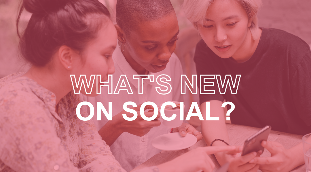 Whats new on social in June