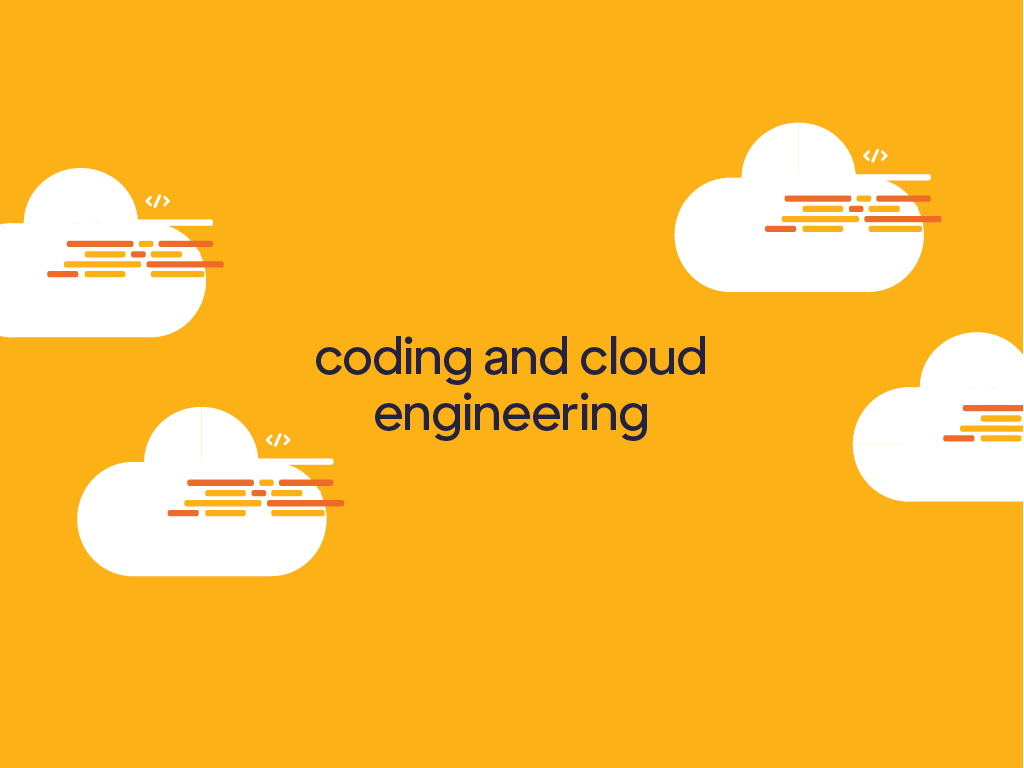 Coding and cloud engineering