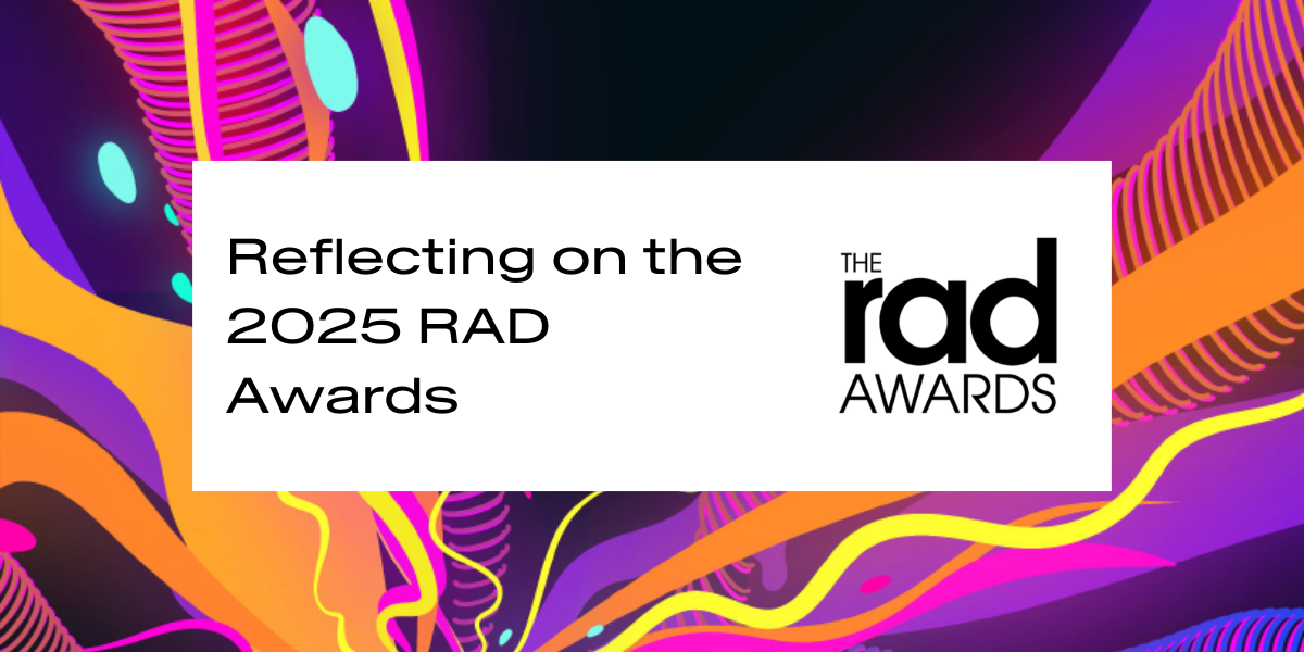 Reflecting on the 2025 RAD Awards Reflecting on the 2025 RAD Awards