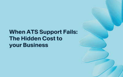 When ATS Support Fails: The Hidden Cost to your Business